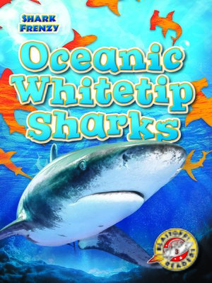 cover image of Oceanic Whitetip Sharks